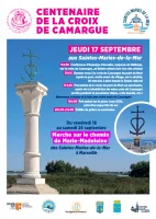 &laquo; Centenaire de la croix de Camargue  et marche sur le chemin de Marie - Madeleine_Saintes-Maries-de-la-Mer &copy; 