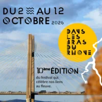 Festival dans les Bras du Rh&ocirc;ne, 10&egrave;me &eacute;dition.